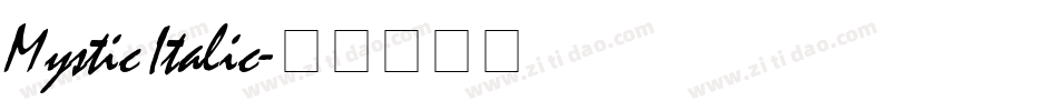Mystic Italic字体转换